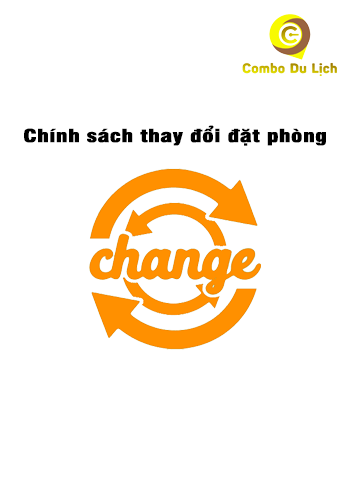 CHÍNH SACH THAY ĐỔI COMBO